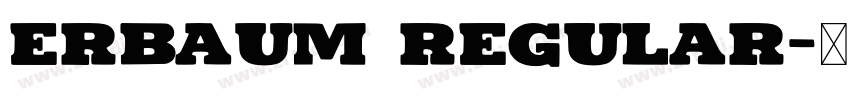Erbaum Regular字体转换